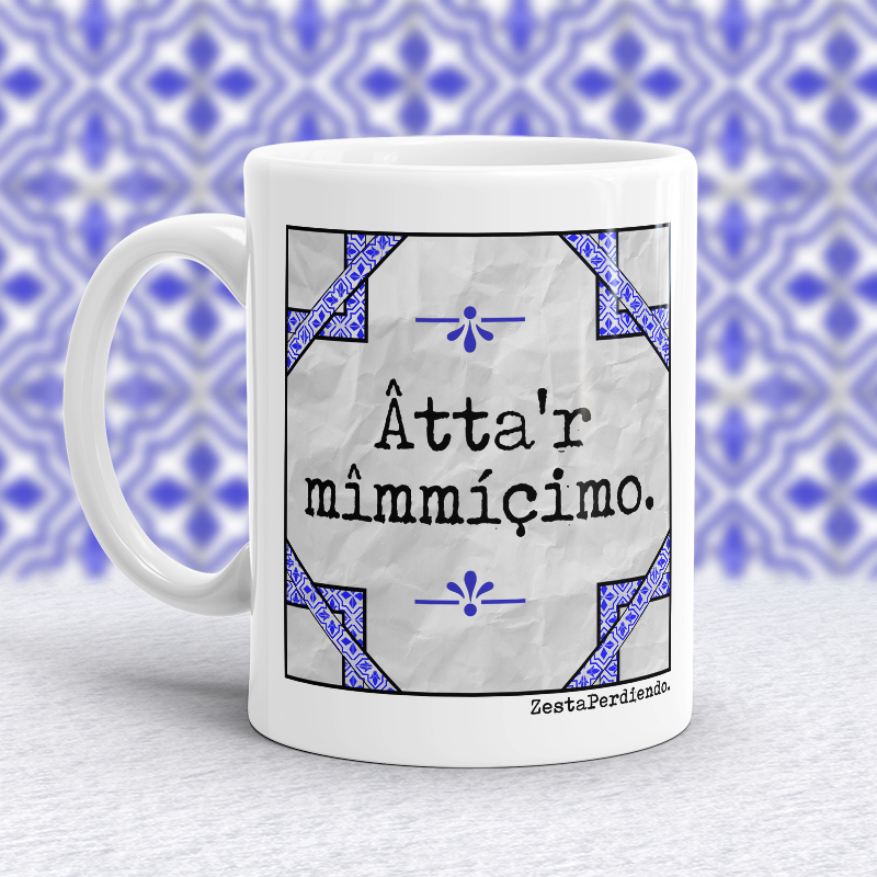 Taza Hasta el mismísimo