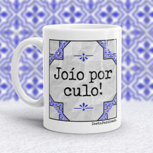 Taza Joío/a por culo