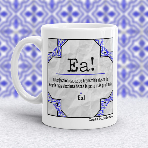 Taza Ea!