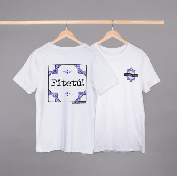 Camiseta Especial Manga Corta Fitetú!