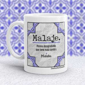 Taza Malaje