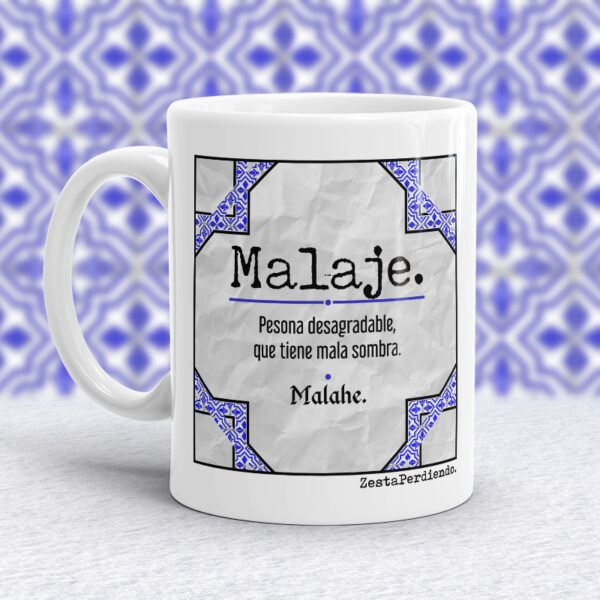 Taza Malaje