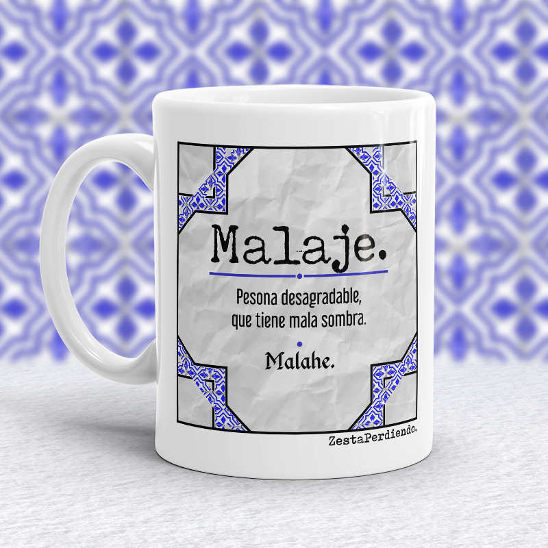 Taza Malaje
