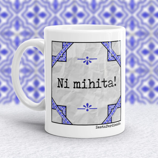 Taza Ni mihita!