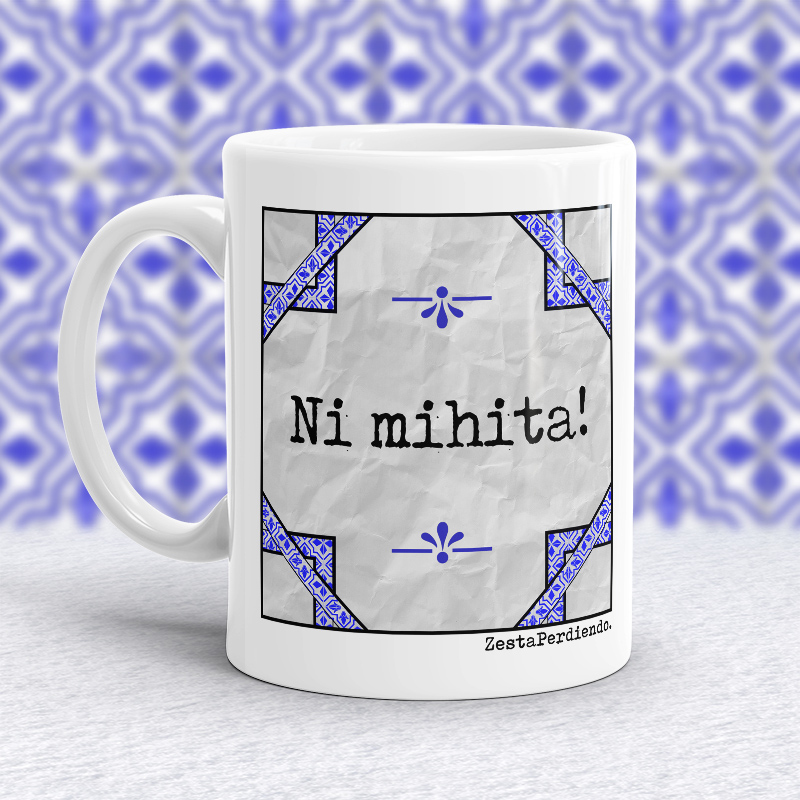 Taza Ni mihita!