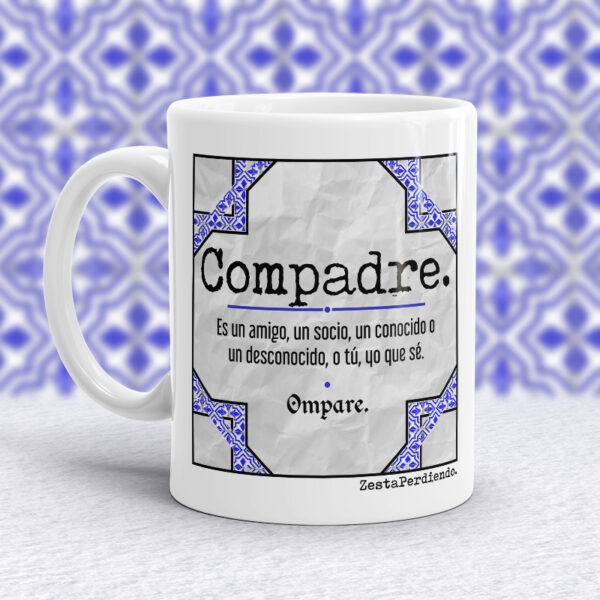 Taza Compadre