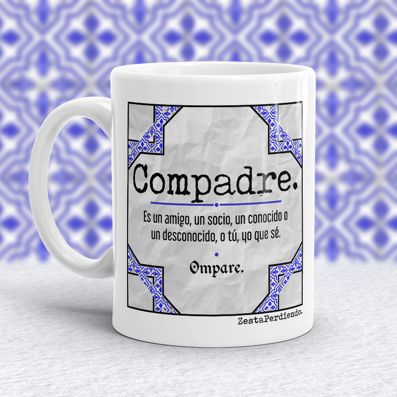 Taza Compadre
