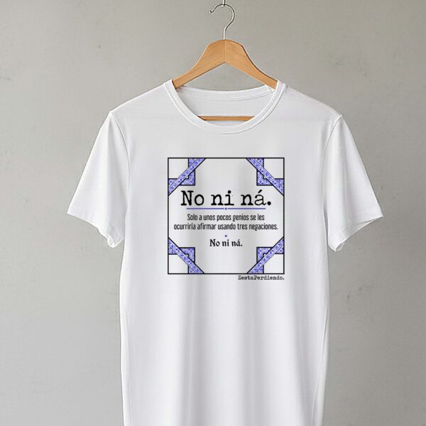 Camiseta Clásica Manga Corta No ni ná