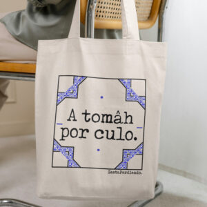 Talega A tomâh por culo
