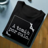 Camiseta Clásica Negra A tomâh por culo