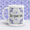 Taza Yo que çé
