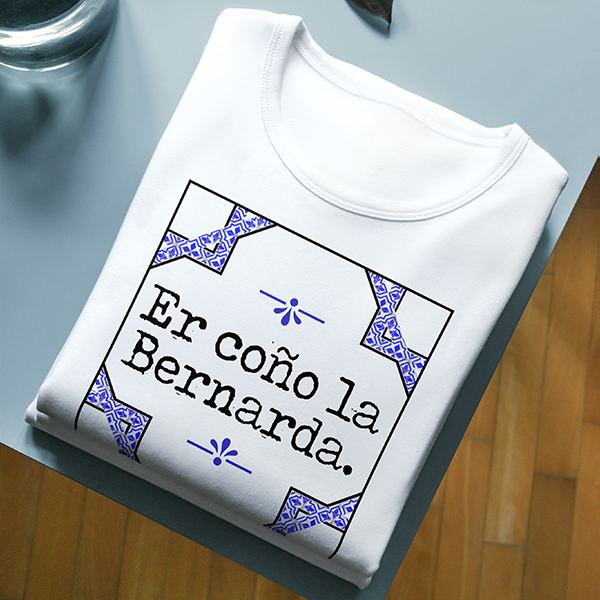 bernarda Camiseta Clásica Manga Corta Er coño la Bernarda