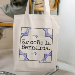 Talega Er coño la Bernarda