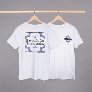 Camiseta Especial Manga Corta Er coño la Bernarda