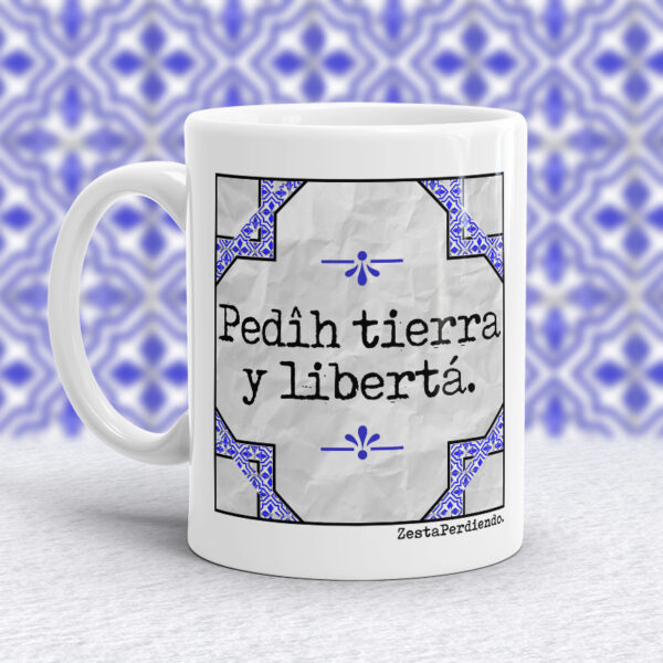 Taza Pedîh tierra y libertá
