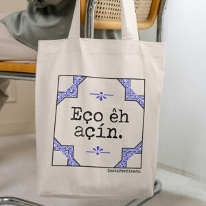 Talega Eço êh açín