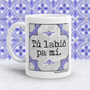 Taza Tus labios pa mi