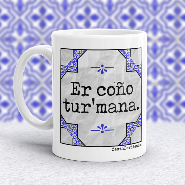 Taza Er c*** tur'mana