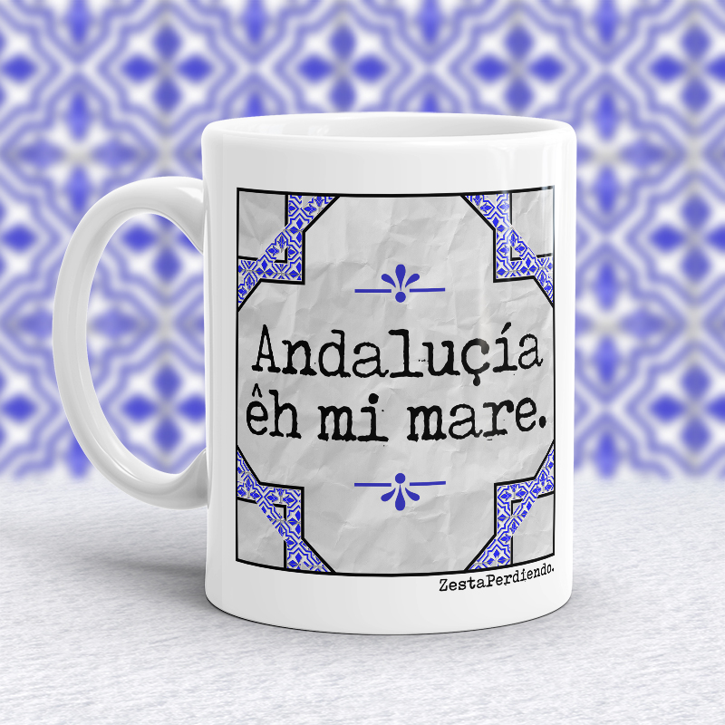 Taza Andaluçia eh mi mare