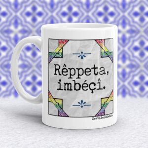 Taza Respeta
