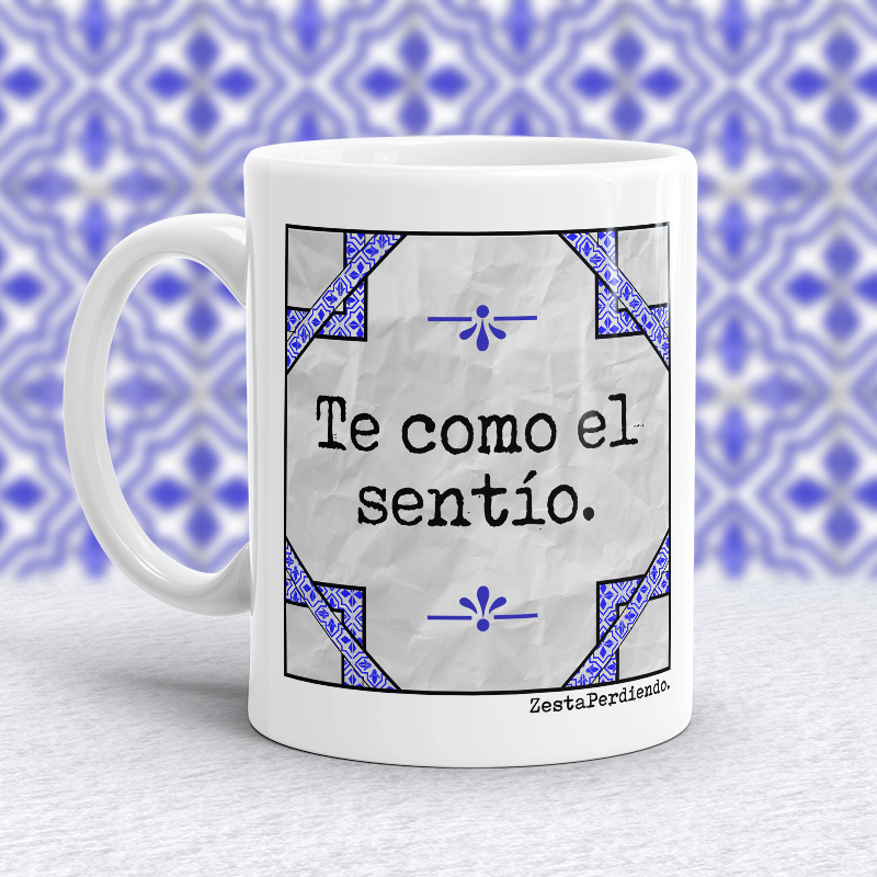 Taza Te como el sentío