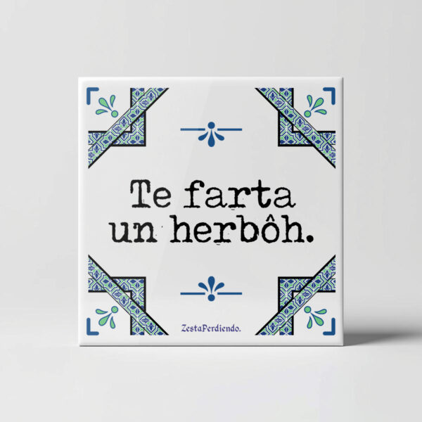 Azulejo Te falta un hervor