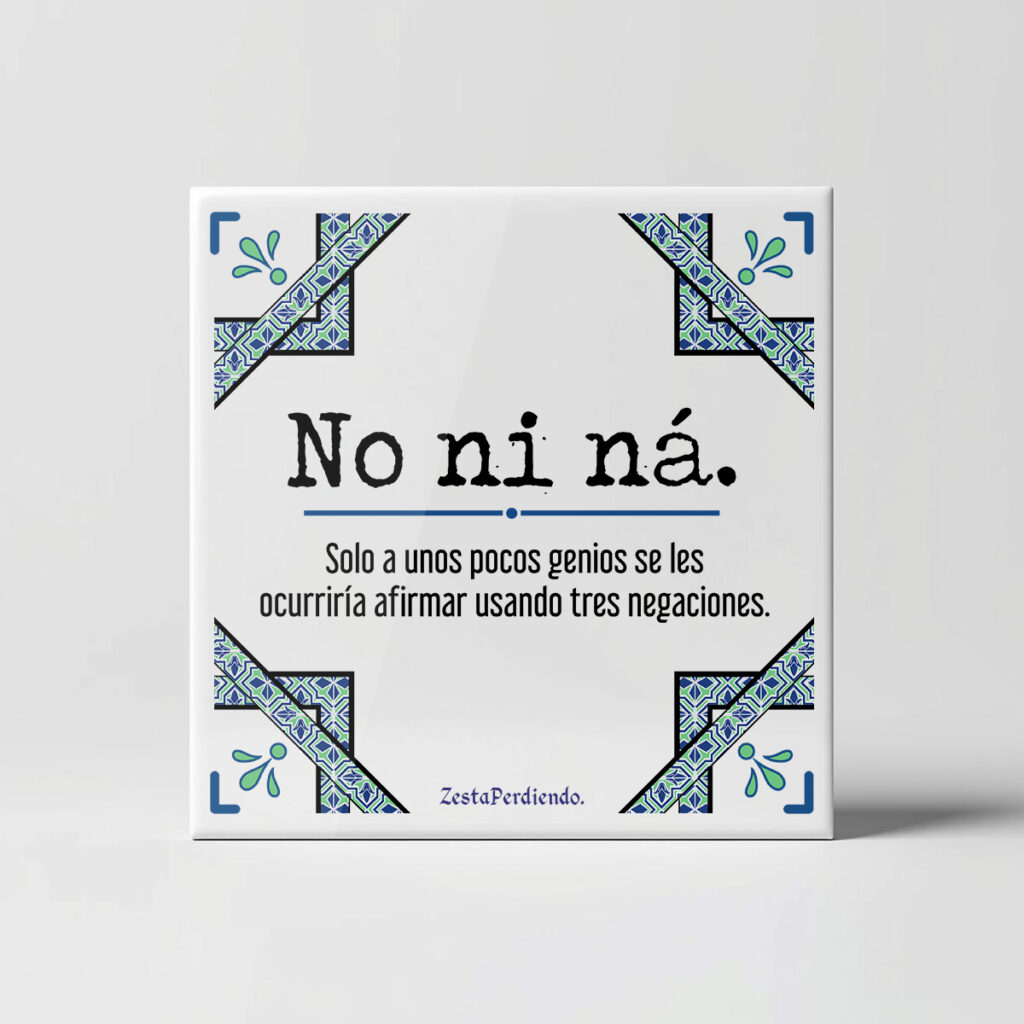 Azulejo No ni ná