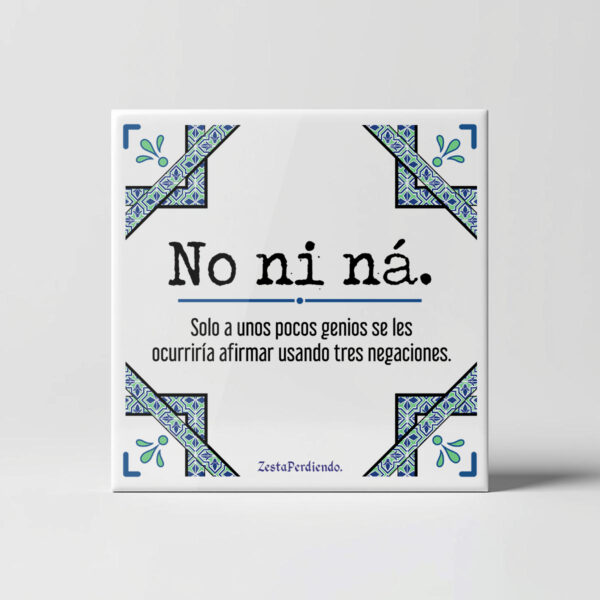 Azulejo No ni ná