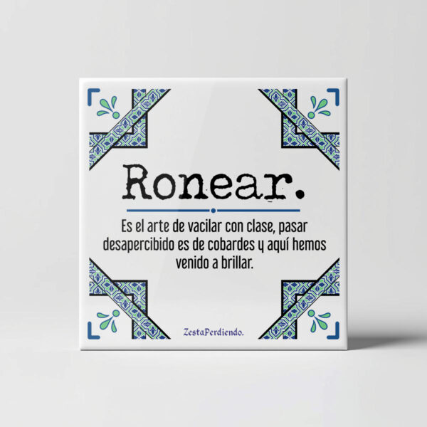 Azulejo Ronear