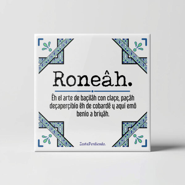 Azulejo Ronear