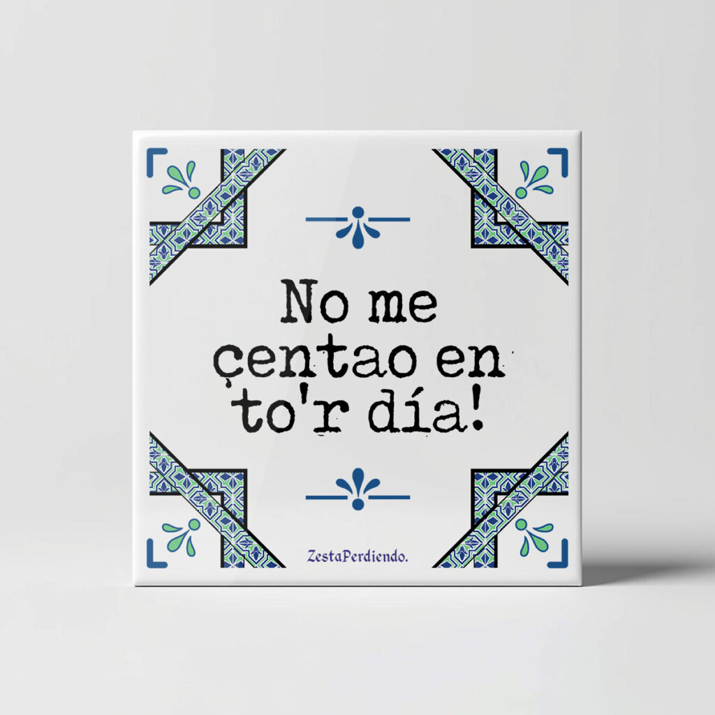 Azulejo No me sentao en tor día