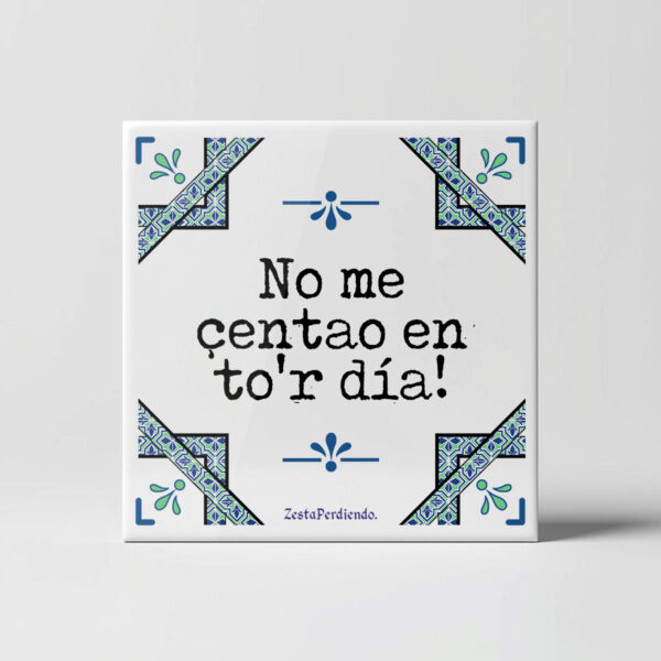 Azulejo No me sentao en tor día