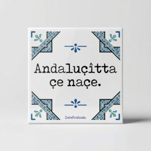 Azulejo Andalucista se nace