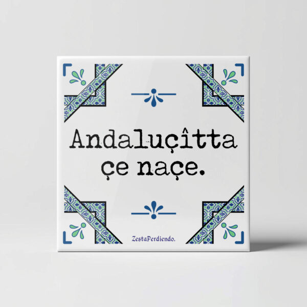 Azulejo Andalucista se nace