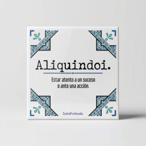 Azulejo Aliquindoi