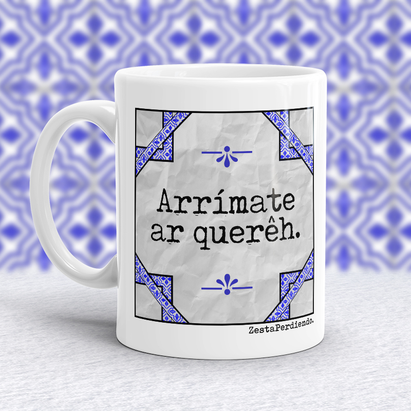 Taza Arrímate al querer